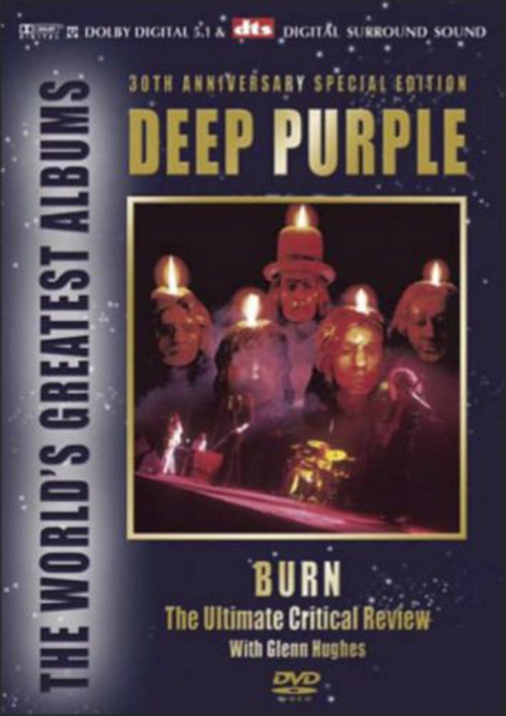 The Ultimate Critical Review: Deep Purple - Burn (2005)