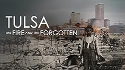 Poster of Tulsa: The Fire and the Forgotten