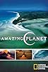 Primary photo for Amazing Planet Primary photo for Amazing Planet