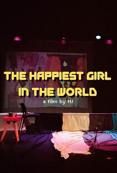 The Happiest Girl in the World 2009
