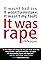 It Was Rape's primary photo