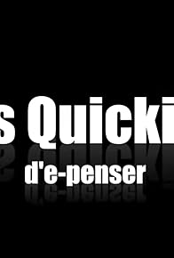 Primary photo for Quickies, les questions brèves d'e-penser Primary photo for Quickies, les questions brèves d'e-penser