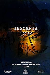 Primary photo for Insomnia - 4:00 A.M.