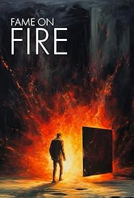 Primary photo for Fame on Fire