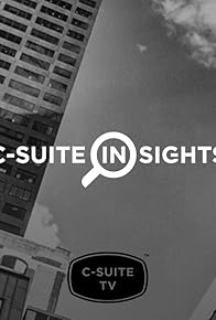Primary photo for C-Suite TV Insights Primary photo for C-Suite TV Insights