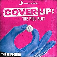Primary photo for Cover Up: The Pill Plot