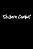 Primary photo for Southern Comfort Primary photo for Southern Comfort