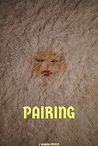 Primary photo for Pairing