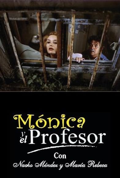 Primary photo for Monica y el profesor Primary photo for Monica y el profesor