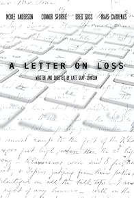 Primary photo for A Letter on Loss