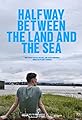 Halfway Between the Land and Sea's primary photo
