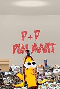 Primary photo for P 'n' P Mart