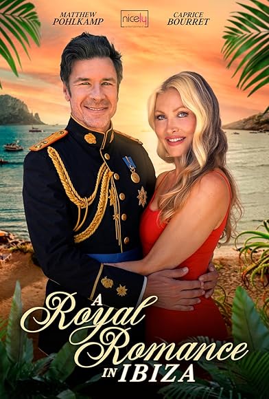 Primary photo for A Royal Romance in Ibiza Primary photo for A Royal Romance in Ibiza