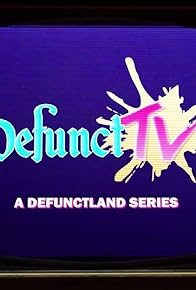 Primary photo for DefunctTV