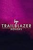 Primary photo for 2015 Logo Trailblazer Honors