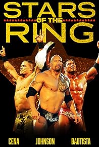 Primary photo for Stars of the Ring: Cena, Johnson, Bautista