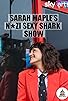 Primary photo for Sarah Maple's Nazi Sexy Shark Show Primary photo for Sarah Maple's Nazi Sexy Shark Show
