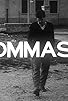 Primary photo for Tommaso Primary photo for Tommaso