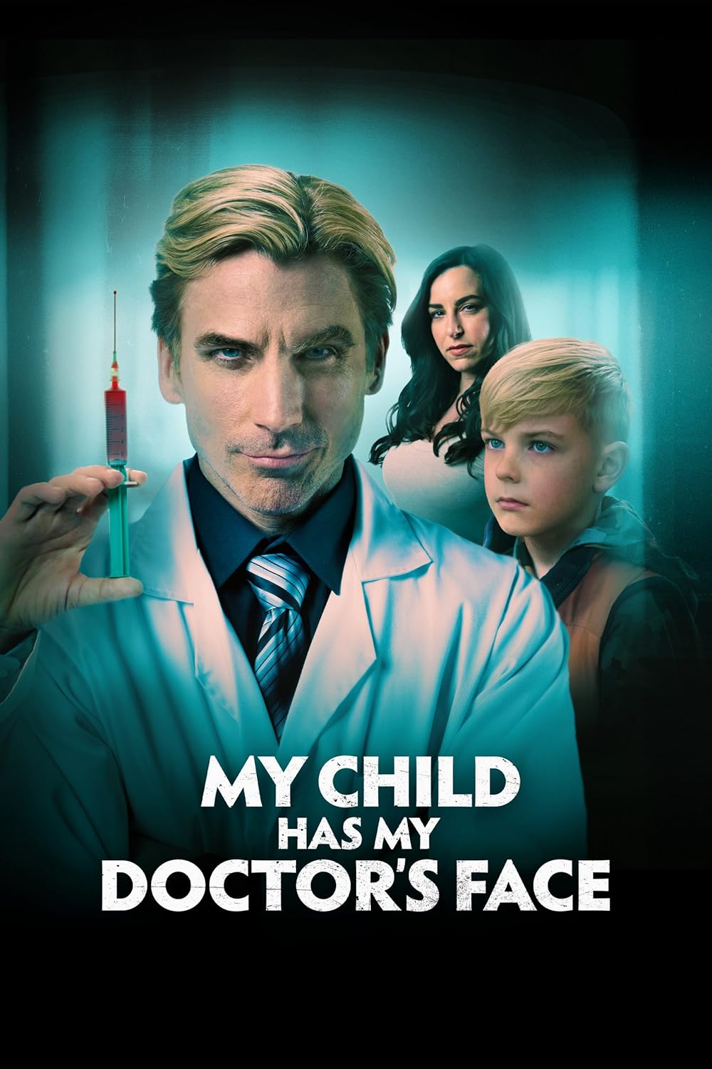 My Child Has My Doctor   s Face