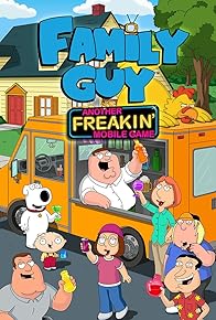 Primary photo for Family Guy: Another Freakin' Mobile Game Primary photo for Family Guy: Another Freakin' Mobile Game