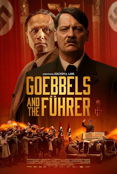 Goebbels and the Führer (2024) Goebbels and the Führer (2024)