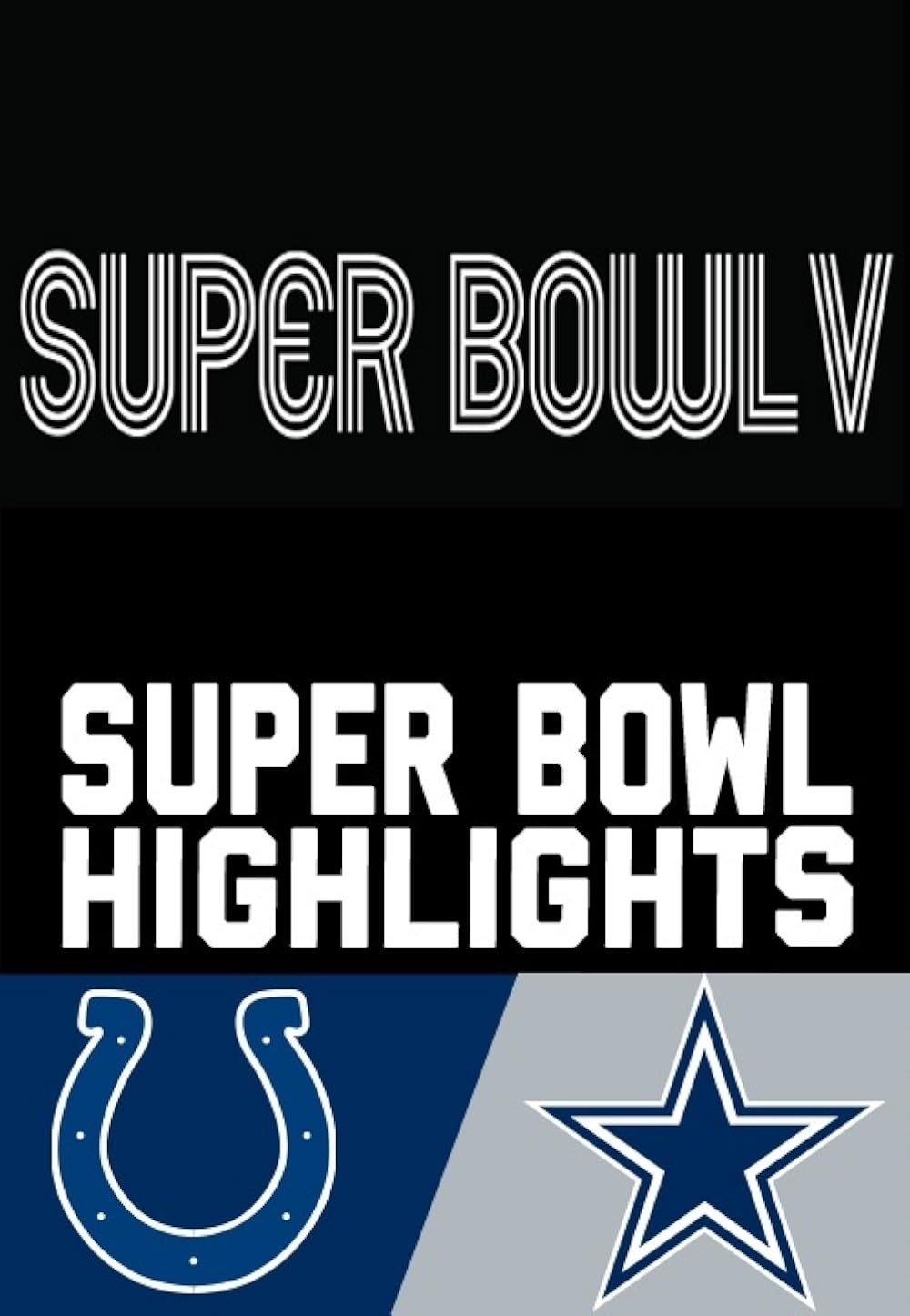 Super Bowl V (TV Special 1971) IMDb