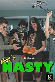 Primary photo for That's Nasty