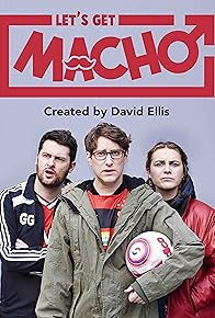 Primary photo for Let's Get Macho