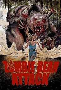 Primary photo for Zombie Bear Attack