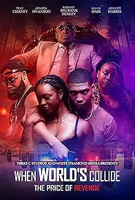 Primary photo for When World's Collide: The Price of Revenge