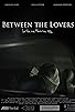 Primary photo for Between the Lovers