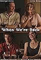 When We're Back's primary photo