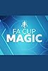 Primary photo for FA Cup Magic Primary photo for FA Cup Magic
