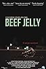 Primary photo for Beef Jelly Primary photo for Beef Jelly