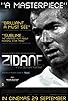 Primary photo for Zidane - A 21st Century Portrait Primary photo for Zidane - A 21st Century Portrait