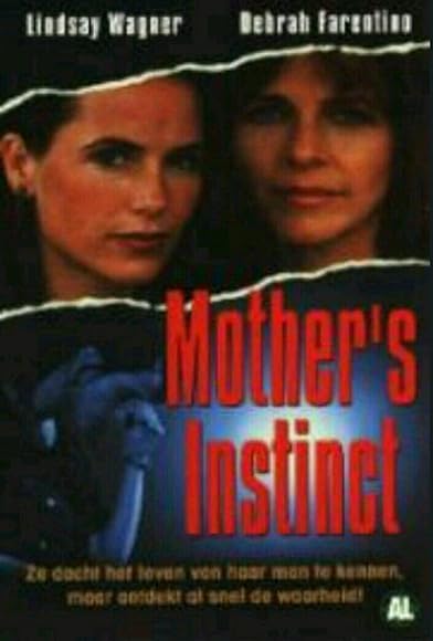 Primary photo for A Mother's Instinct Primary photo for A Mother's Instinct