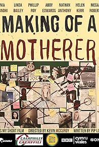 Primary photo for Making of a Motherer
