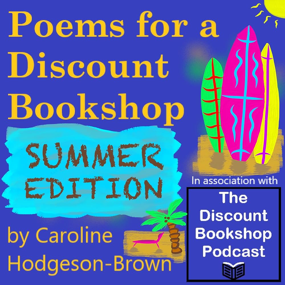 "The Discount Podcast" Poem Forty, "The Bear with Marmalade
