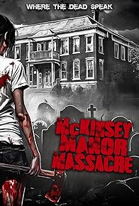 Primary photo for McKinsey Manor Massacre