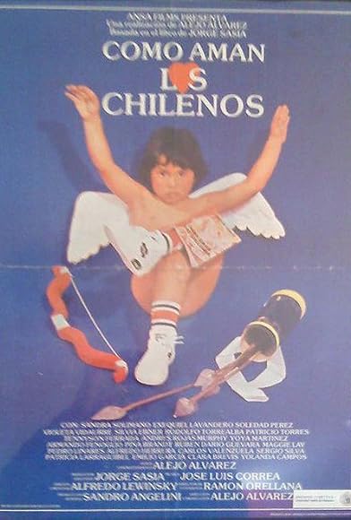 Primary photo for Cómo aman los chilenos Primary photo for Cómo aman los chilenos