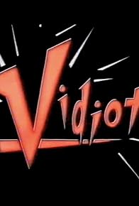 Primary photo for Vidiot