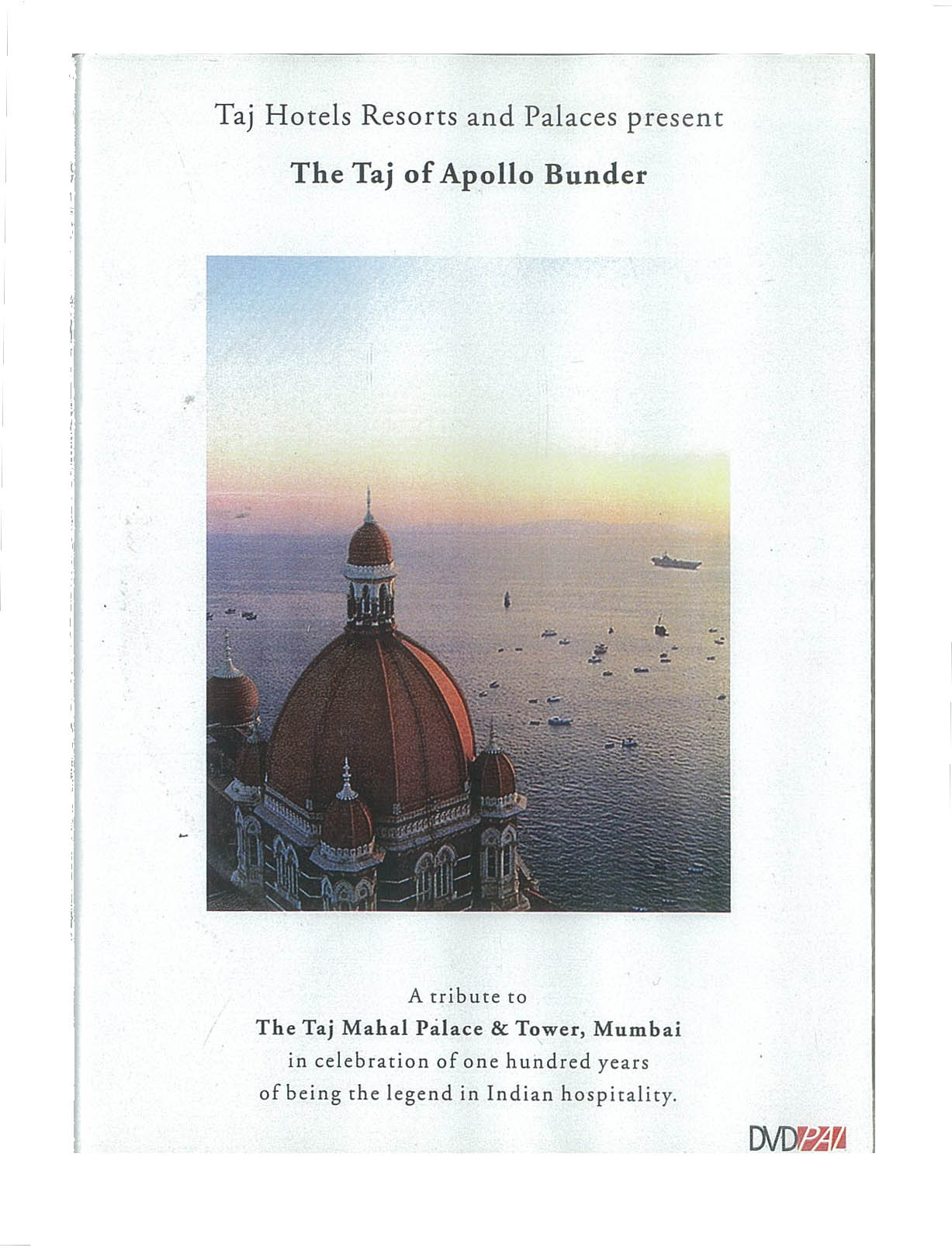 The Taj of Apollo Bunder