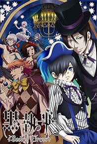 Primary photo for Black Butler: Book of Circus Primary photo for Black Butler: Book of Circus