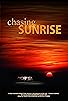 Primary photo for Chasing Sunrise