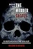 Primary photo for The Murder Castle Primary photo for The Murder Castle