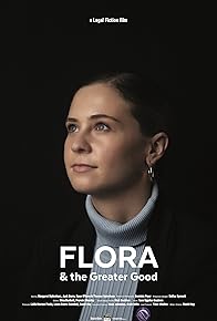 Primary photo for Flora & the Greater Good