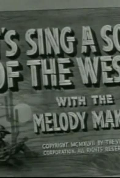 Primary photo for Let's Sing a Song of the West Primary photo for Let's Sing a Song of the West