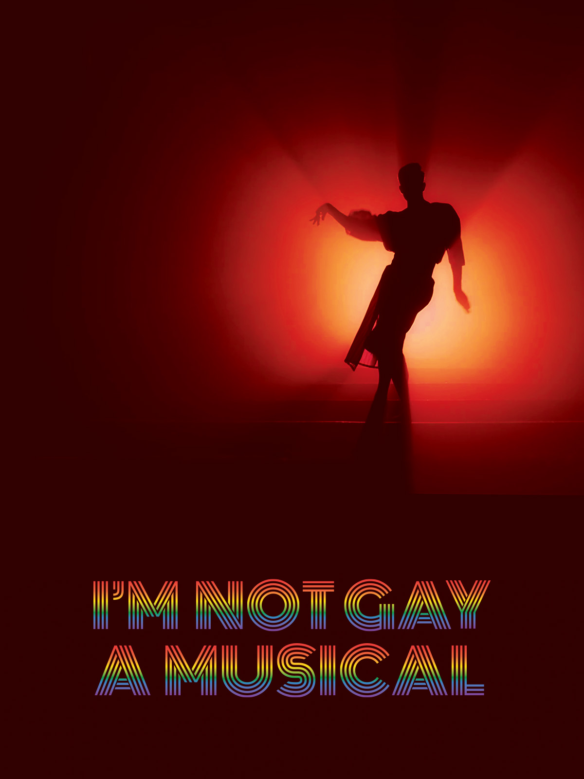 I'm Not Gay: A Musical