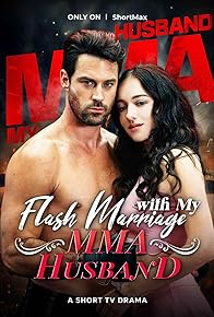 Primary photo for Flash Marriage with My MMA Husband Primary photo for Flash Marriage with My MMA Husband
