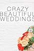 Primary photo for Crazy Beautiful Weddings